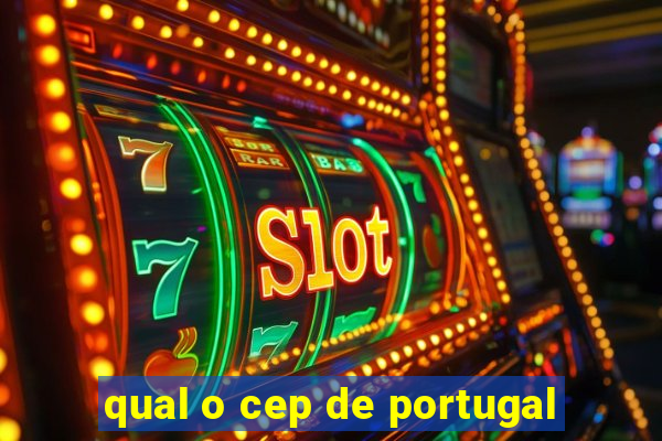 qual o cep de portugal